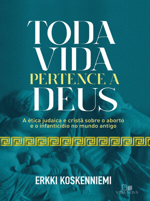 cover image of Toda vida pertence a Deus